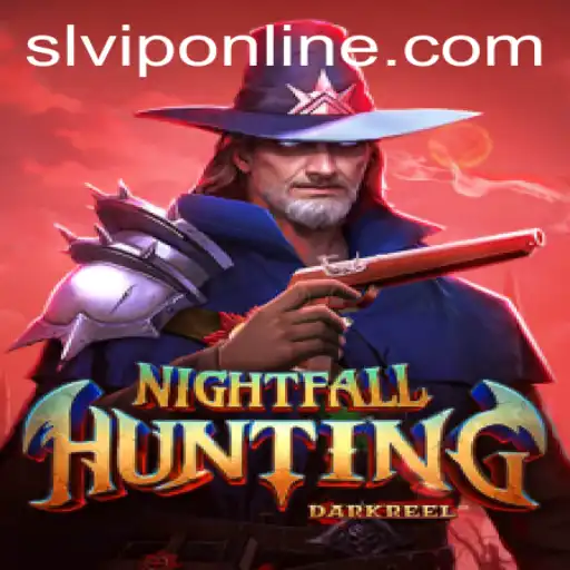 NightfallHunting: The Thrilling Game Adventure Featuring slvip